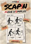 Scapin : mode d'emploi - Au Rikiki