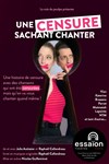 Une Censure sachant chanter - Théâtre Essaion
