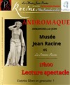 Andromaque de Jean Racine - Musée Jean Racine