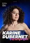 Affiche de Karine Dubernet dans Perlimpinpin