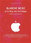 Blanche Neige et le Bois des Sortilèges - La Manufacture des Abbesses