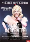 Miss Carpenter - Théâtre Gaîté Rive Gauche