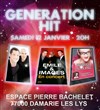 Génération Hit - Espace Pierre Bachelet