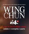 Wing Chun - Palais des Congrès de Paris