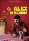 Alex Di Mambro dans Citron - Stockfish 