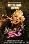 Knack Fatale avec Fürsy Von Colmar et Flack Fontaine - Le Théâtre de Jeanne