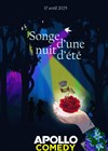 Le Songe d'une nuit d'été - Apollo Comedy - salle Apollo 130