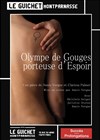 Olympe de Gouges, porteuse d'espoir - Guichet Montparnasse