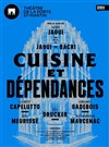 Cuisine et dépendances - Théâtre de la Porte Saint Martin