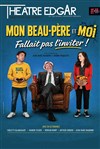 Affiche de Mon beau père et moi, fallait pas l'inviter !