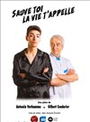 Sauve toi la vie t'appelle - Salle de spectacle et cinéma d'Aime