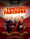 Les Tontons Farceurs - Palais des Congrès du Cap d'Agde