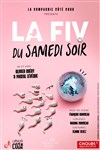 La FIV du samedi soir - La BDComédie