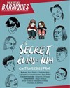 Le Secret : Elias et Ilda - Théâtre des Barriques
