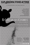 A chacun ses cendres - Vingtième Théâtre
