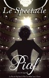 Piaf - Auditorium Rainier III