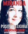 Miranda Dans Position Eligible - Théâtre Comédie de Lille 