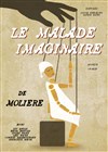Le malade imaginaire - Comédie Tour Eiffel