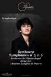 Beethoven : Symphonies n° 5 et 6 - Salle Gaveau