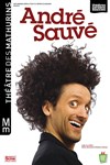 André Sauvé - Théâtre des Mathurins - Studio