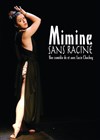 Lucie Chochoy dans Mimine sans Racine - Espace Gerson