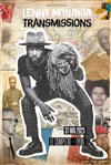 Lenny M'Bunga dans Transmissions - Le Complexe Café-Théâtre - salle du haut