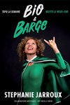 Stéphanie Jarroux dans Bio et Barge - La Compagnie du Café-Théâtre - Petite salle