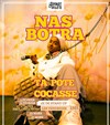 Nas Botra dans Ta pote cocasse - L'Appart de la Villette