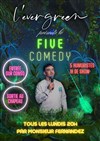 Monsieur Fernandez dans Five Comedy - L'Evergreen