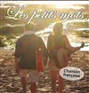 Les petits mots - La Boite à rire Vendée