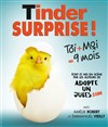 Tinder surprise - La Comédie du Mas