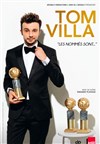 Tom Villa dans Les nommés sont... - Comédie des Volcans