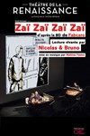 Lecture Vivante de Zaï Zaï Zaï Zaï - Théâtre de la Renaissance