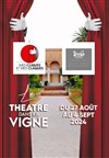 Théâtre dans la Vigne - Château de Mauvanne