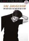 Val Daugeron dans Moi non plus je ne sais pas qui je suis - La Girafe