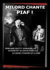 Milord chante Piaf - Théâtre L'Alphabet