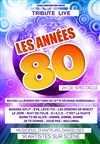Les Années 80 - Arènes de Palavas