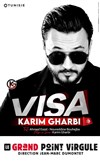 Karim Gharbi dans Visa - Le Grand Point Virgule - Salle Majuscule