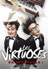 Les Virtuoses - Théâtre Sébastopol