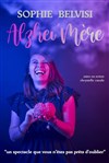 Affiche de Sophie Belvisi dans Alzhei'Mère