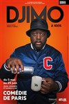 Djimo à 100% - Comédie de Paris