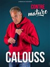 Calouss dans Contre mature - Théâtre à l'Ouest Auray