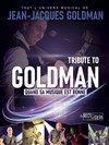 Tribute to Goldman - Arènes de Palavas