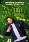 Adel Fugazi dans Le Temps d'une pause - Comédie de Paris