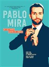 Pablo Mira dans Pablo Mira dit des choses contre de l'argent. - Chapeau d'Ebène Théâtre