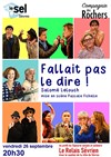 Fallait pas le dire ! - Le SEL - Sèvres Espace Loisirs