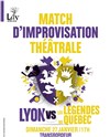 Match d'improvisation - Lyon vs Légendes du Québec - Le Transbordeur