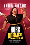 Karina Kokonut dans Hors-normes - Théâtre Le Bout
