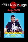 Benjy Dotti dans The comic late show - Le Nez Rouge