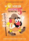Monsieur Maxence au pays des 5 sens - Comédie de Besançon
